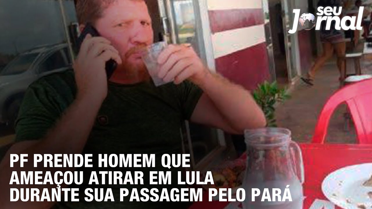 PF prende homem que ameaçou atirar em Lula durante sua passagem pela Pará