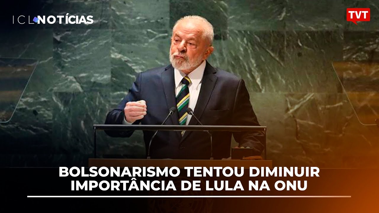 Bolsonarismo tentou diminuir importância de Lula na ONU