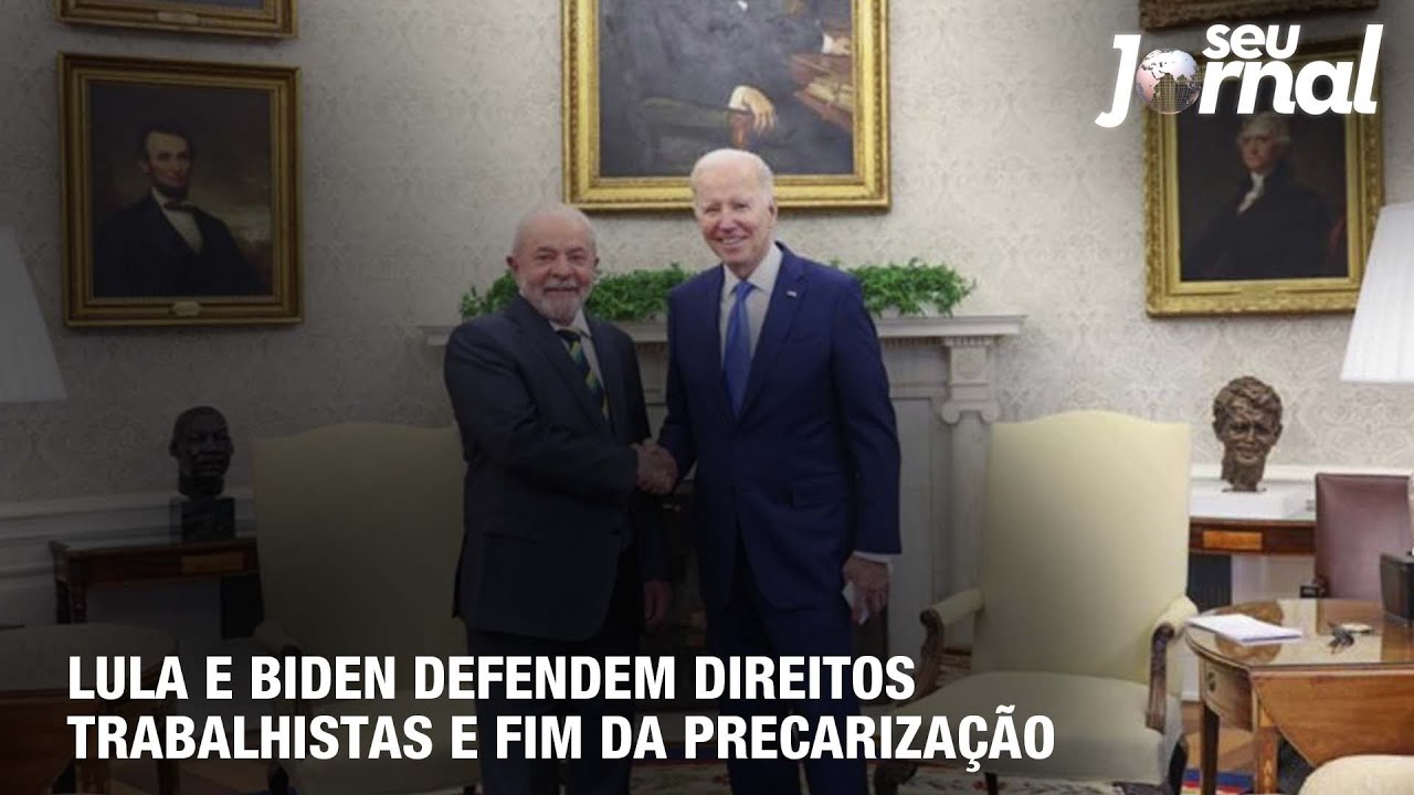 Lula e Biden defendem direitos trabalhistas e fim da precarização