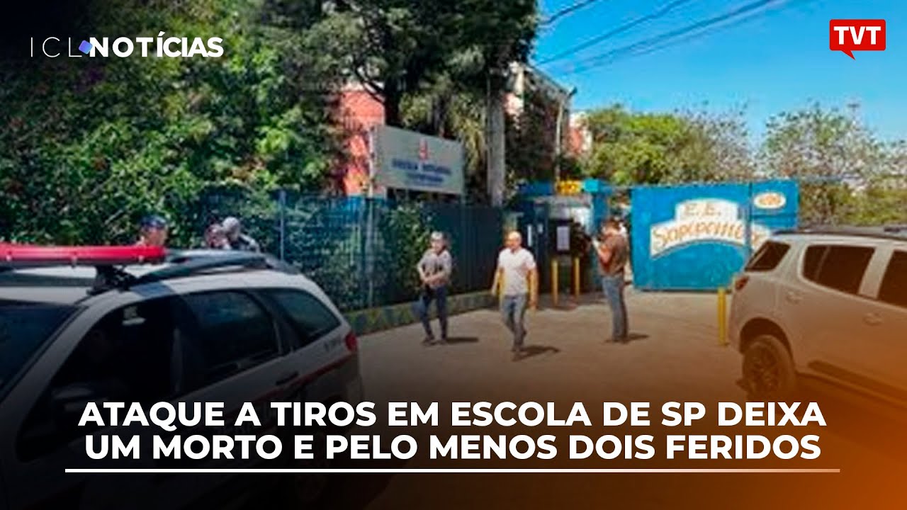 Ataque a tiros em escola de SP deixa um morto e pelo menos dois feridos