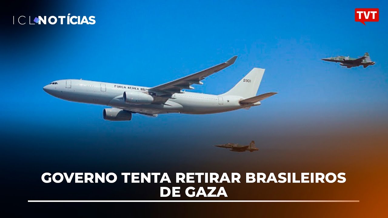 Governo tenta retirar brasileiros de Gaza