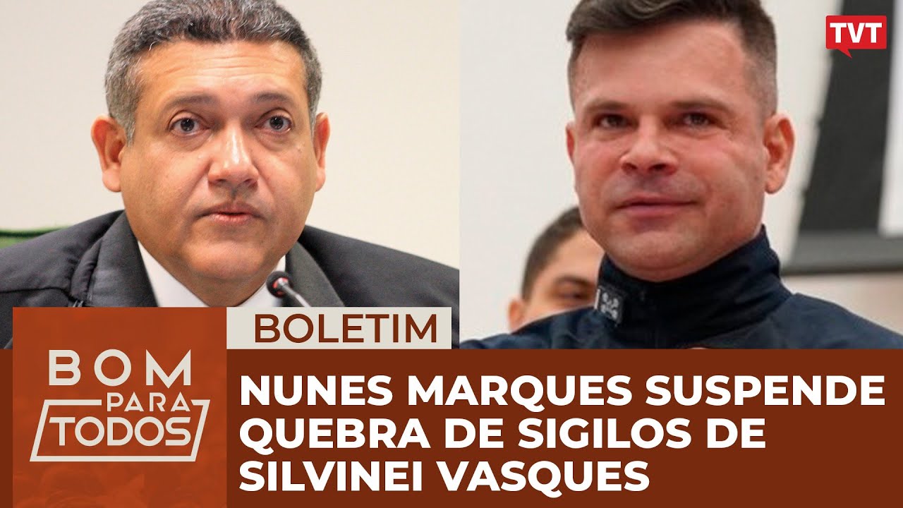 Nunes Marques suspende quebra de sigilos de Silvinei Vasques