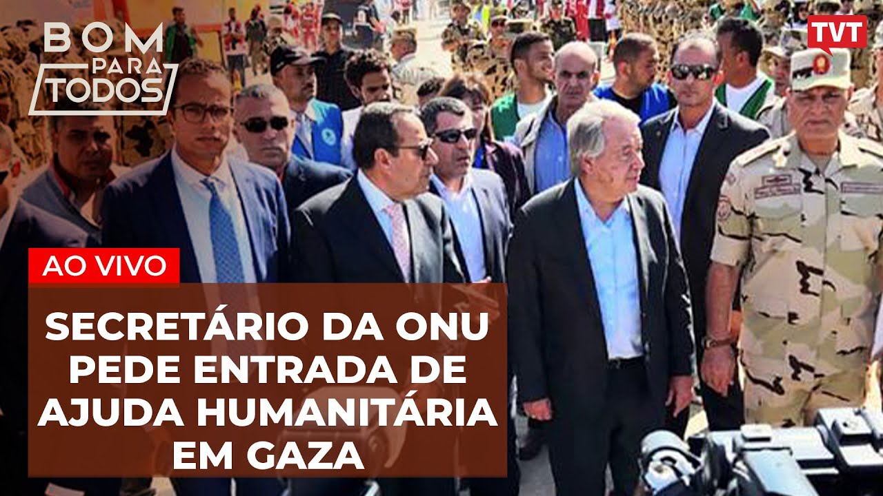 Secretário-geral da ONU pede entrada urgente de ajuda humanitária em Gaza