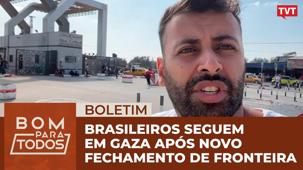 Brasileiros seguem em Gaza após novo fechamento de fronteira