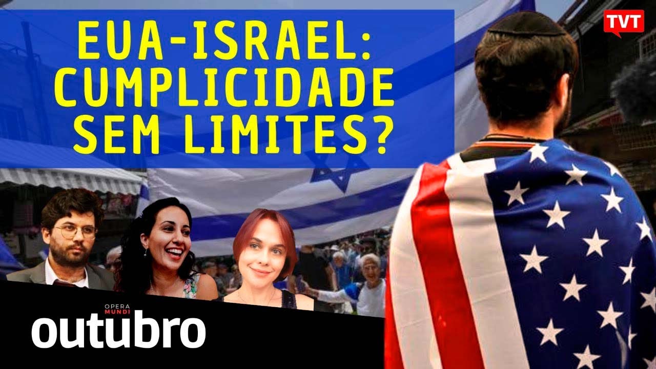 EUA e Israel: Cumplicidade tem limites? | Outubro na TVT