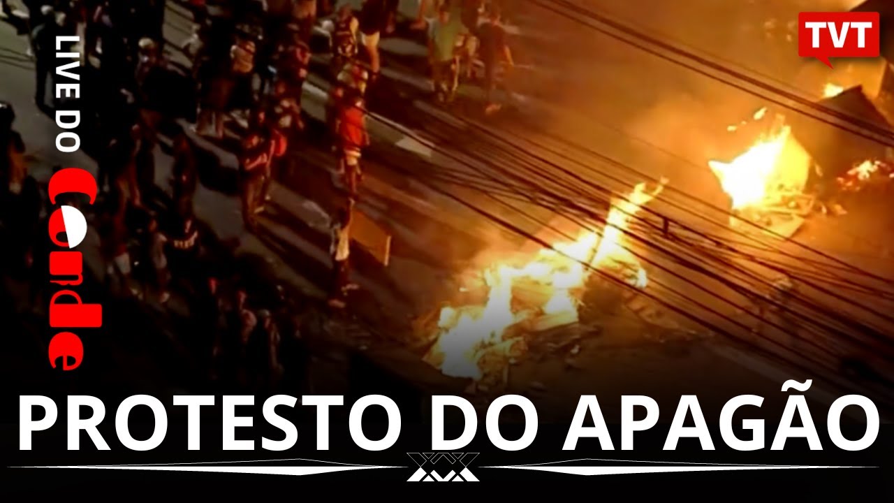 Live do Conde! Protesto do apagão: moradores sem energia há 5 dias se revoltam