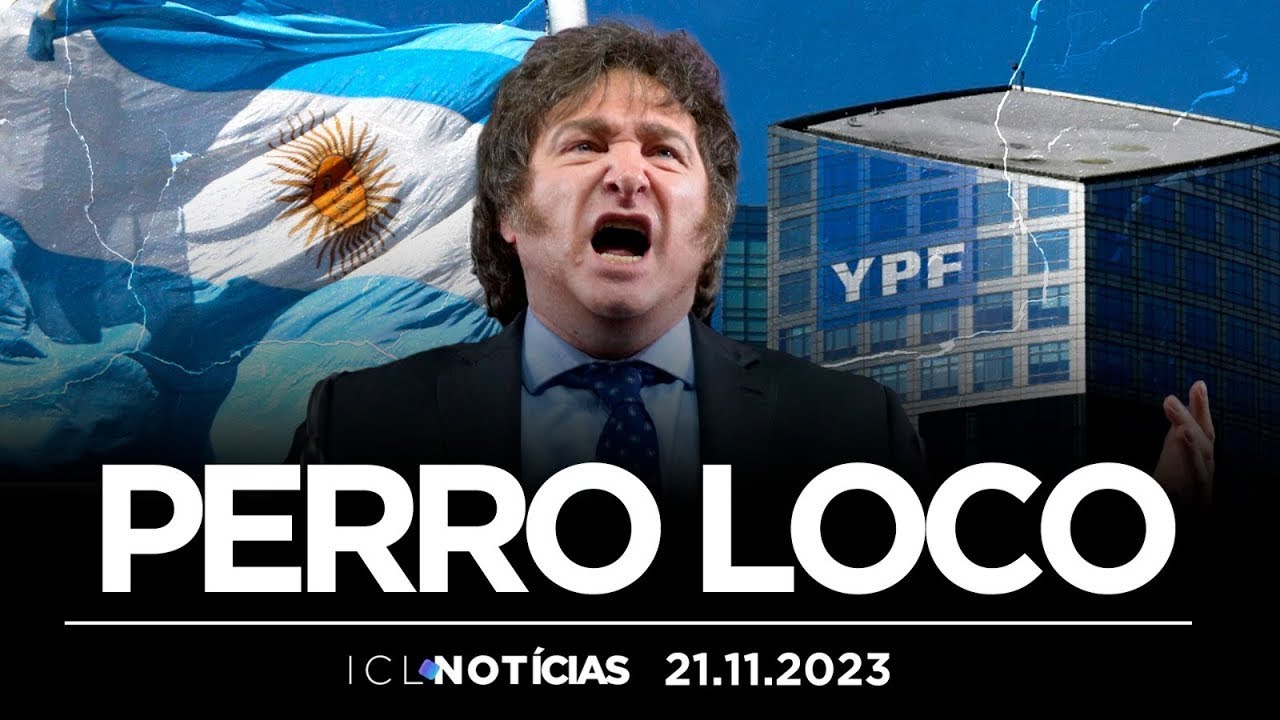 MILEI, PRESIDENTE ELEITO NA ARGENTINA, JÁ ANUNCIA PRIVATIZAÇÕES | ICL Notícias – 21.11