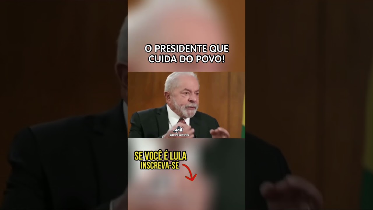 O PRESIDENTE QUE TEM CARINHO POR TODOS OS BRASILEIROS!!