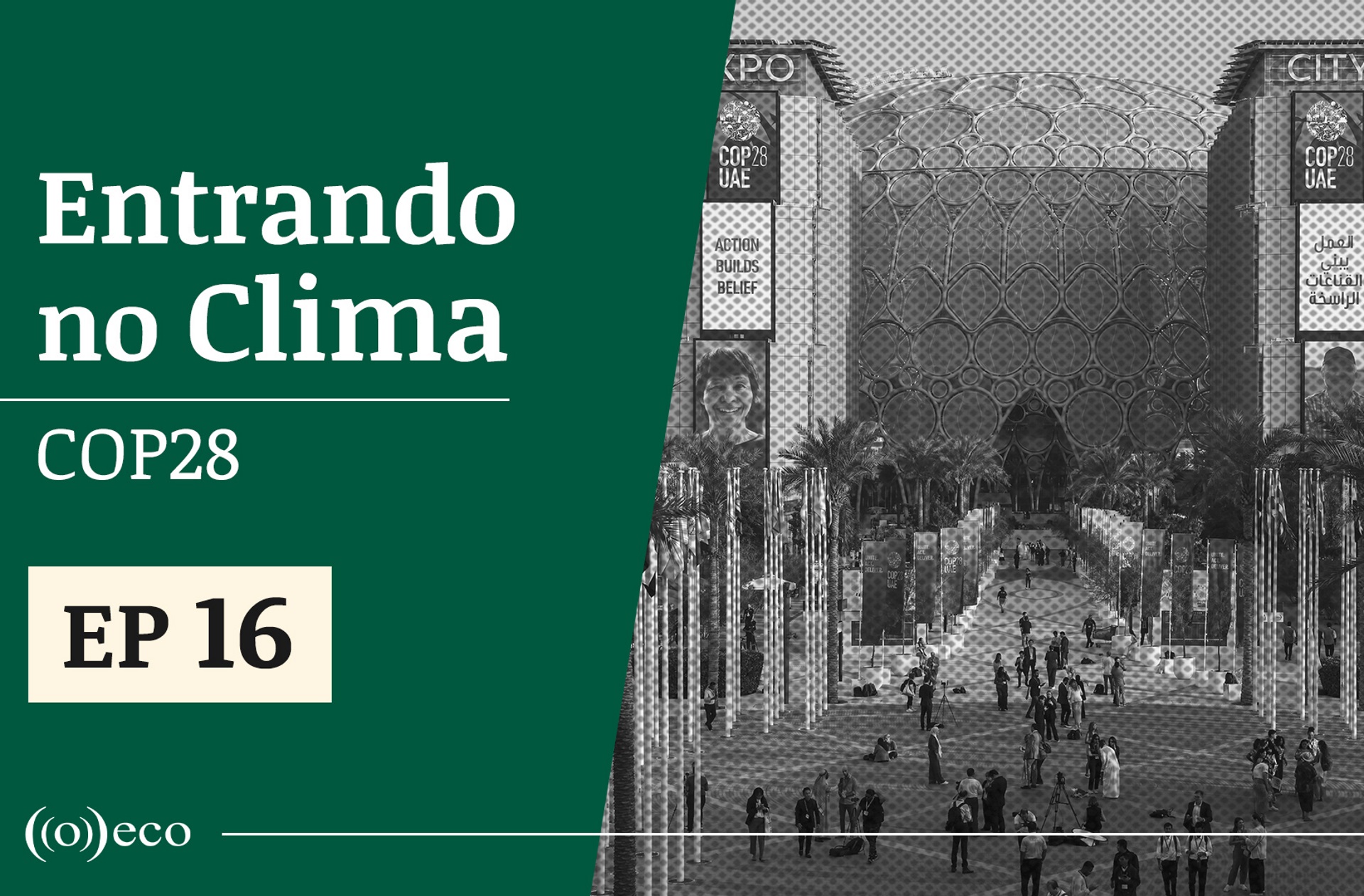 Entrando no Clima | COP 28 #16: “Pororoca de pressão” na COP 30?