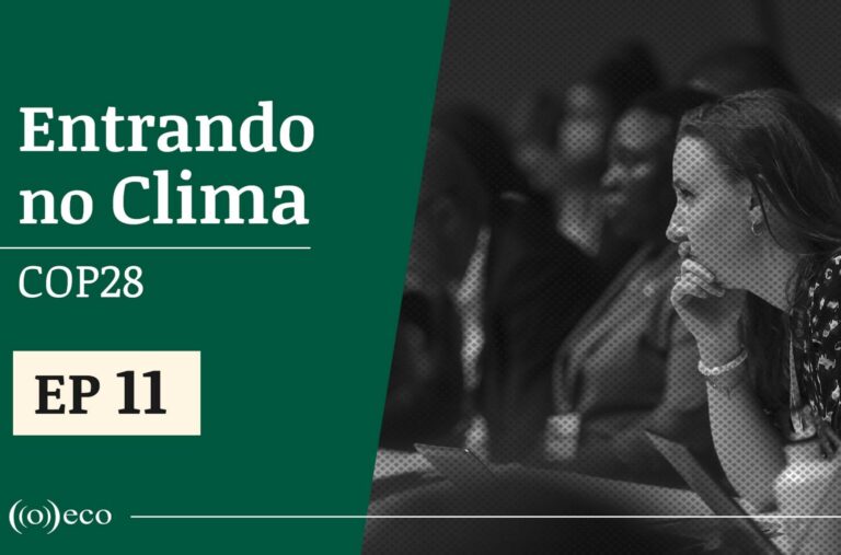 Entrando no Clima ep #11: Sociedade civil em bolhas