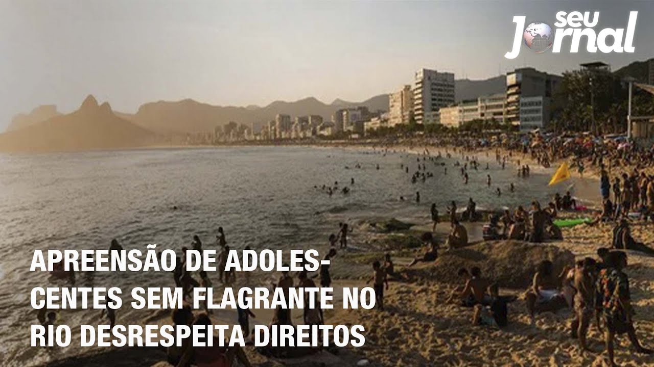 Apreensão de adolescentes sem flagrante no Rio desrespeita direitos