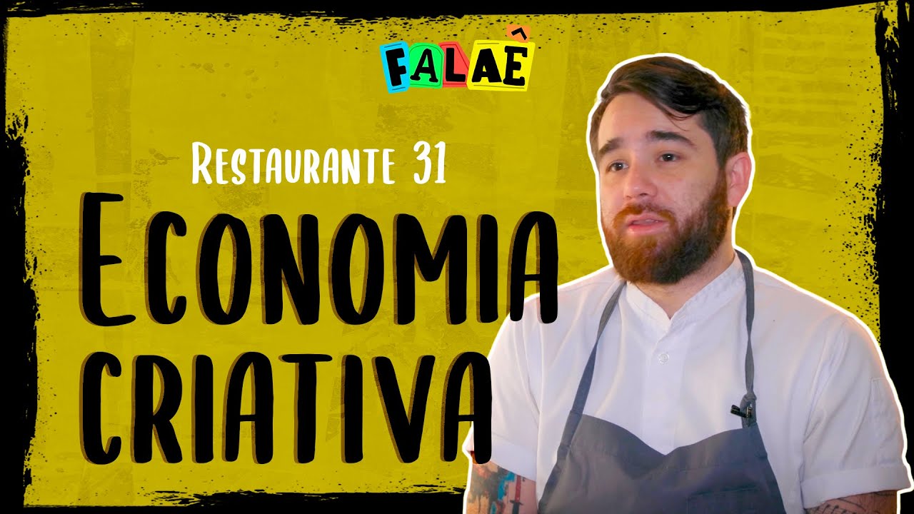 RESTAURANTE 31 | ECONOMIA CRIATIVA | FALAÊ