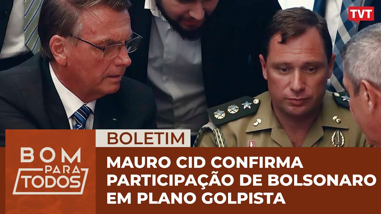 Em novo depoimento, Cid confirma participação de Bolsonaro em plano golpista