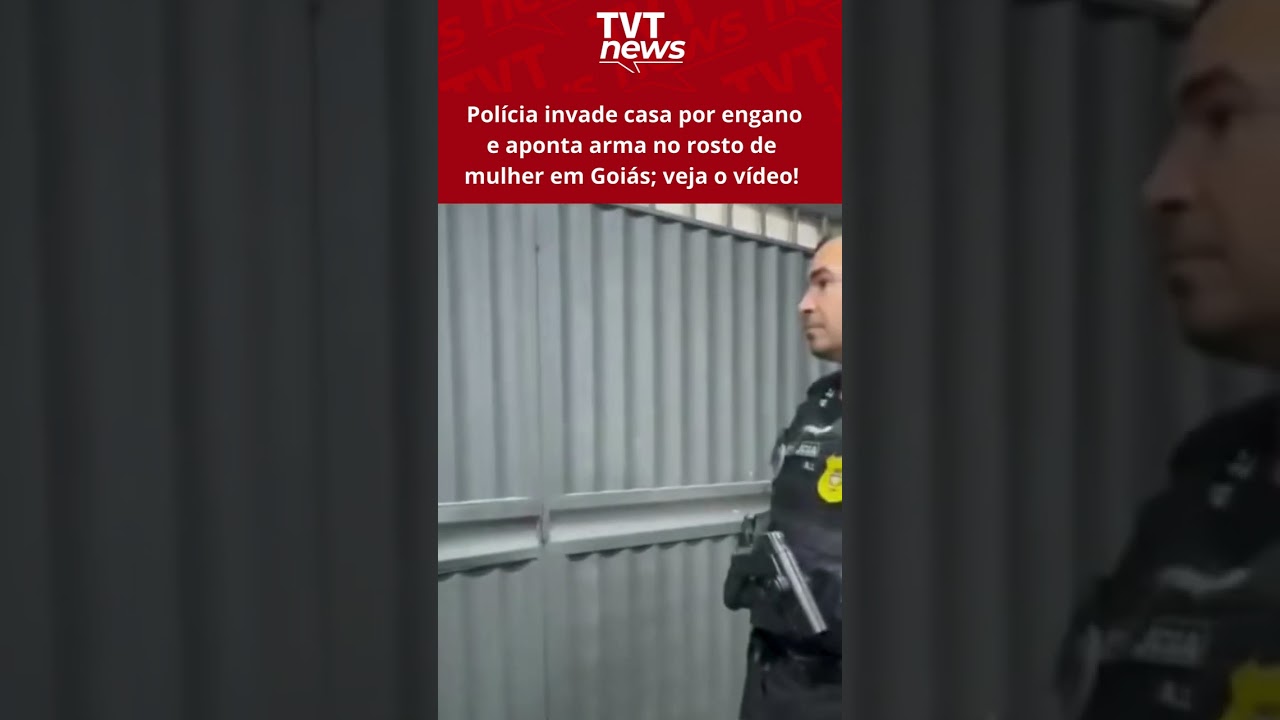 Polícia invade casa por engano e aponta arma no rosto de mulher em Goiás; veja o vídeo!