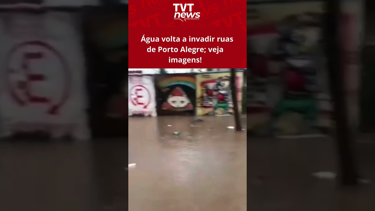 Água volta a invadir ruas de Porto Alegre; veja imagens!