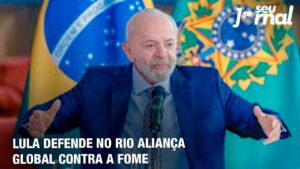Lula defende no Rio aliança global contra a fome