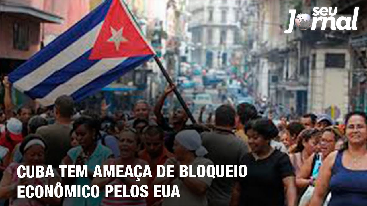 Cuba tem ameaça de bloqueio econômico pelos EUA