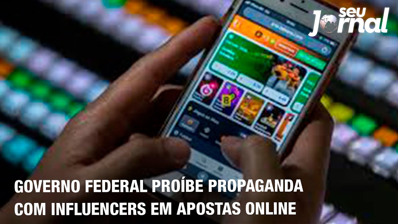 Governo Federal proíbe propaganda com influencers em apostas online