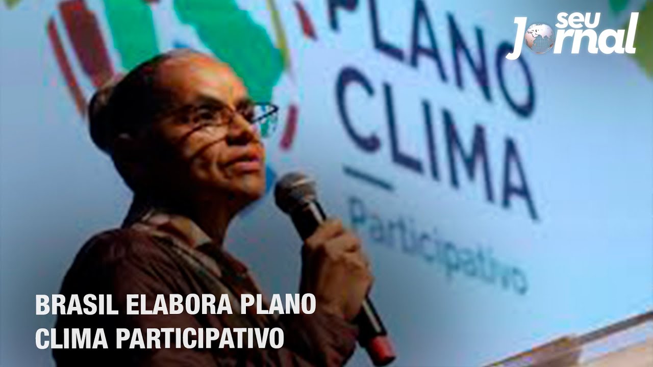 Brasil elabora plano Clima Participativo