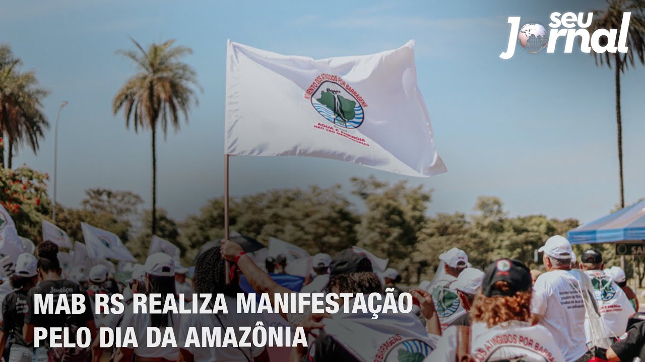 MAB RS realiza manifestação pelo Dia da Amazônia