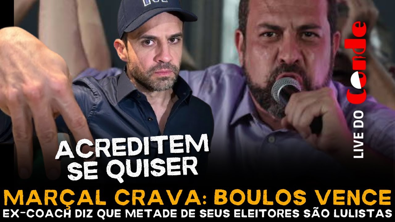 Live do Conde! Marçal crava: Boulos vence | Ex-coach diz que metade de seus eleitores são lulistas