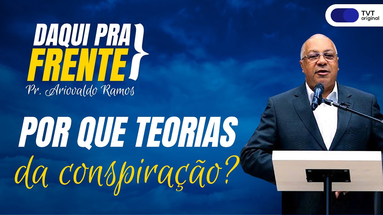 Por que tanta teoria da conspiração? | Daqui Pra Frente