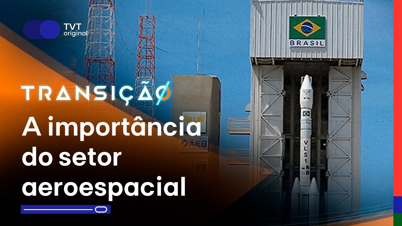 A importância do setor aeroespacial | Transição T3 Ep.04