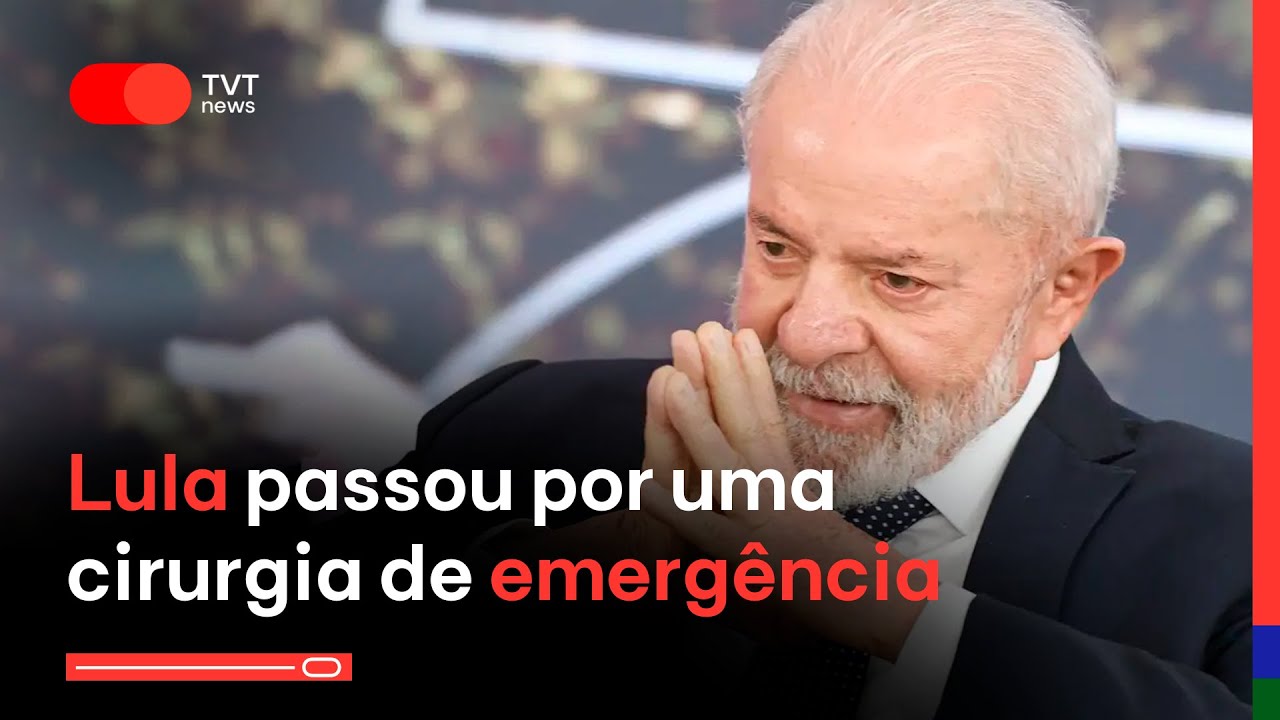 O presidente Lula passou por uma cirurgia de emergência em SP