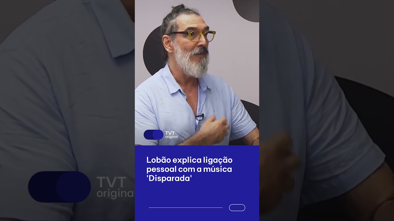 Lobão explica ligação pessoal com a música ‘Disparada’