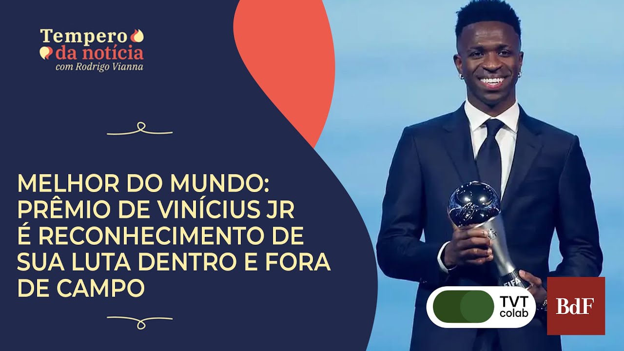 Melhor do mundo: prêmio de Vinícius Jr. é reconhecimento de sua luta dentro e fora de campo