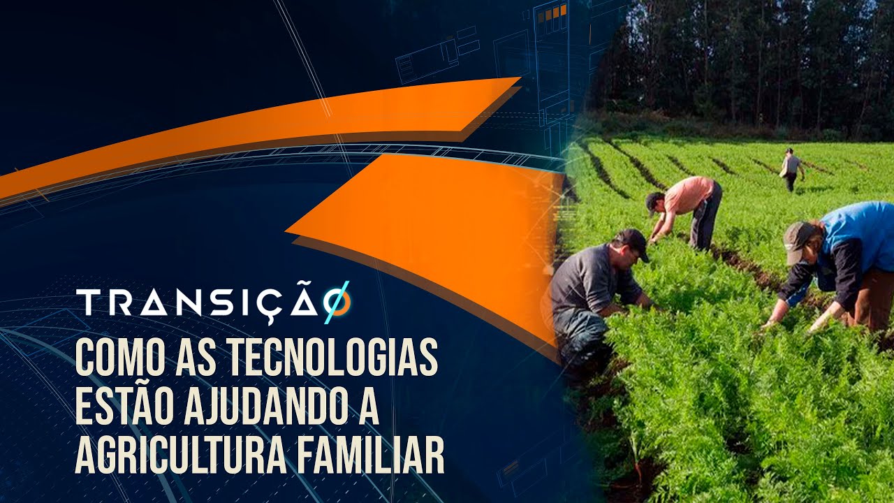 Como as tecnologias estão ajudando a agricultura familiar | T03 Ep 19