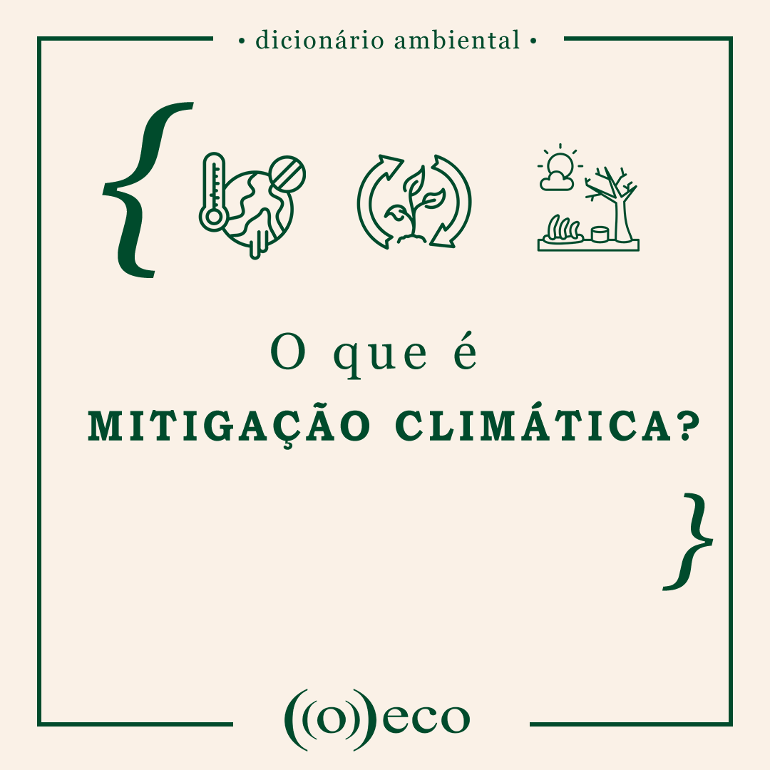 O que é mitigação climática?
