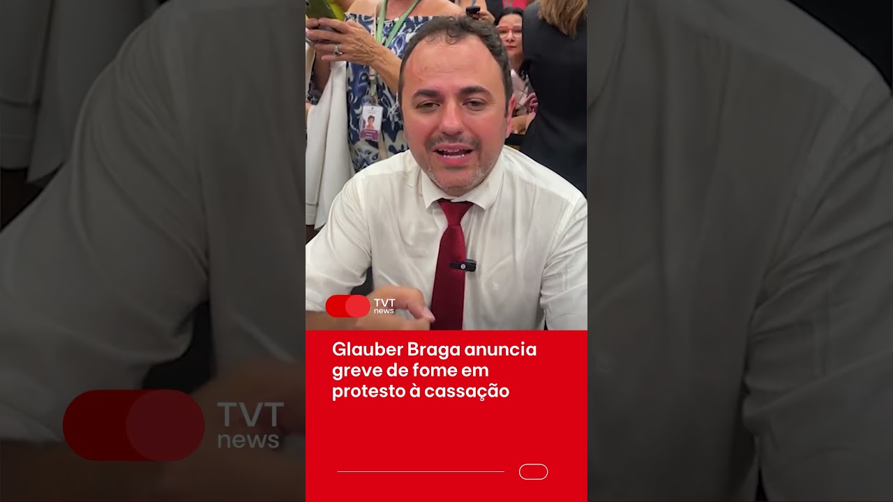 Glauber Braga anuncia greve de fome em protesto à cassação
