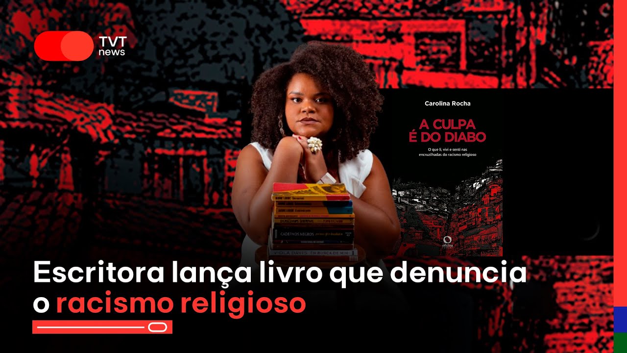 Lançamento do livro: “A culpa é do diabo”, denuncia o racismo religioso