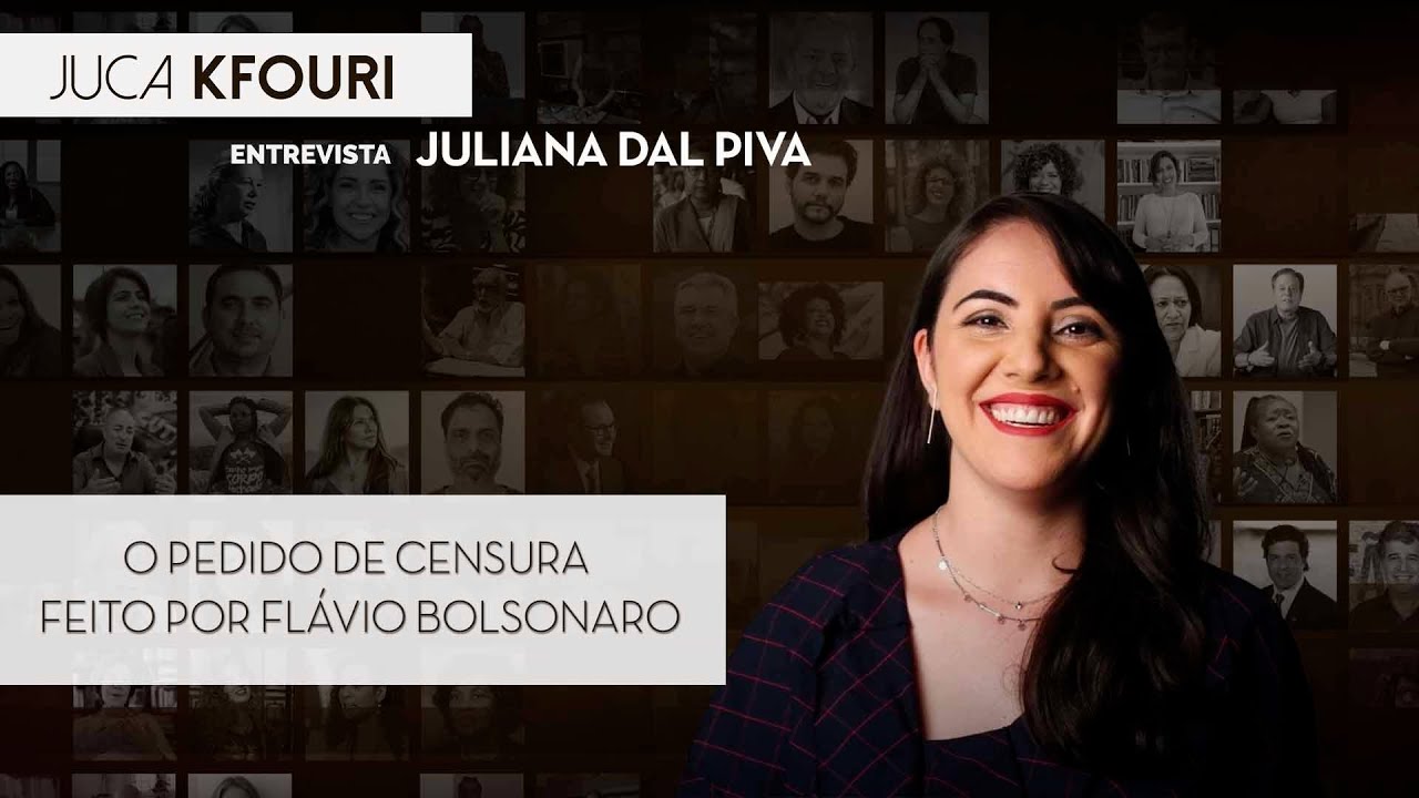 O pedido de censura feito por Flávio Bolsonaro | Juliana Dal Piva no Juca Kfouri Entrevista
