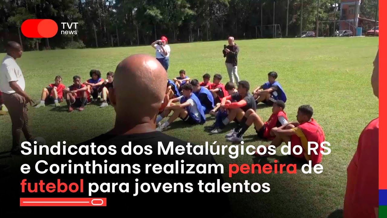 Sindicatos dos Metalúrgicos do RS e Corinthians realizam peneira de futebol para jovens talentos