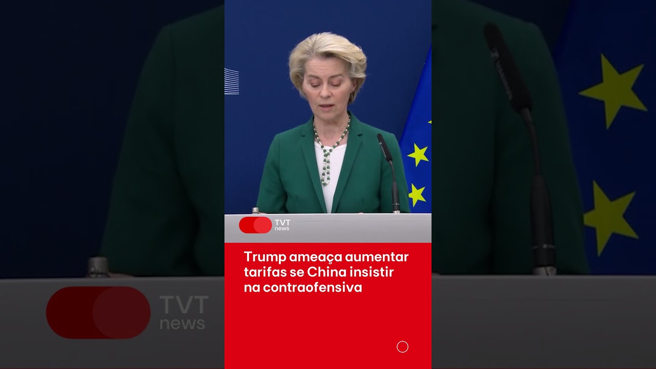 Trump ameaça aumentar tarifas se China insistir na contraofensiva