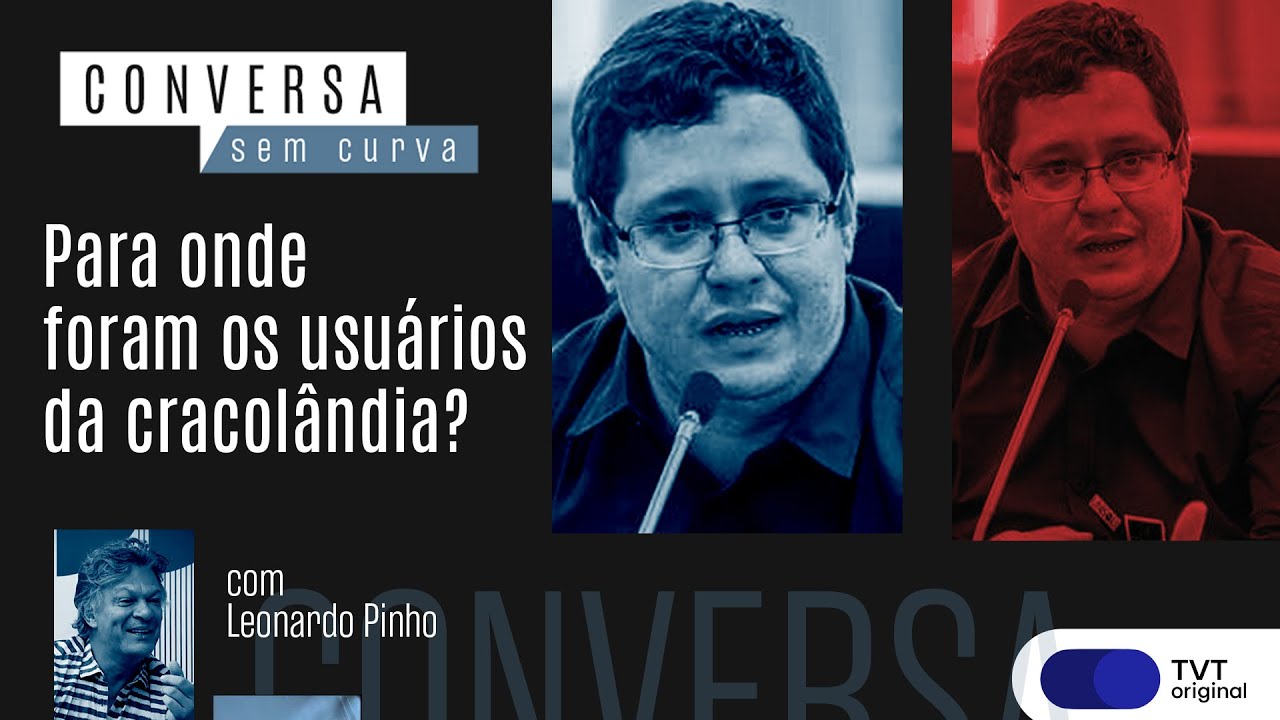 Para onde foram os usuários da cracolândia? | Leonardo Pinho no Conversa Sem Curva