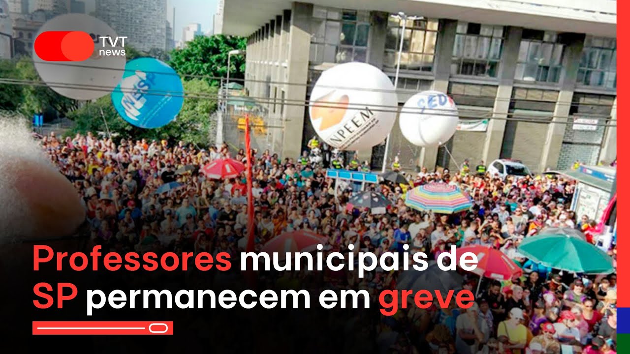 Professores municipais de SP permanecem em greve | Jornal TVT News Primeira Edição