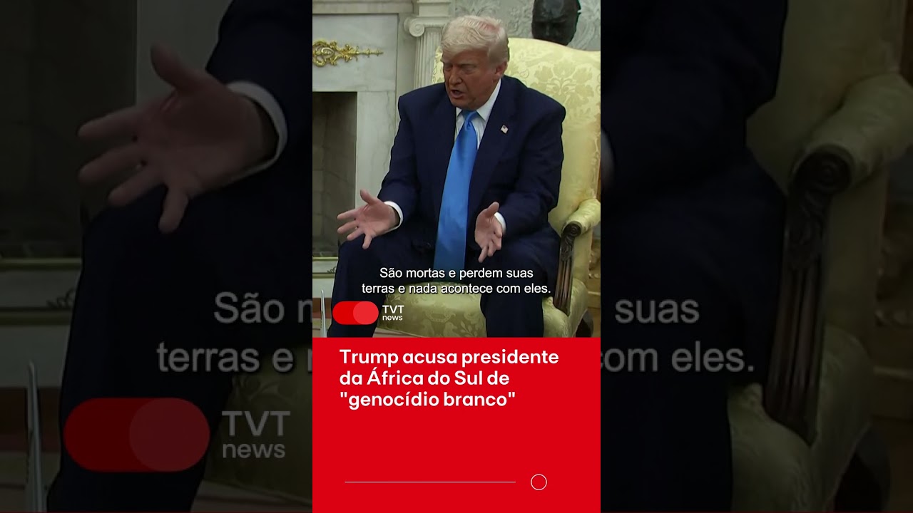 Trump acusa África do Sul de genocídio com pessoas brancas em reunião com presidente sul-africano