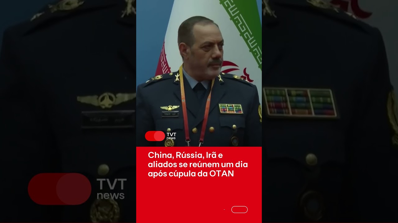 China, Rússia, Irã e aliados se reúnem um dia após cúpula da OTAN