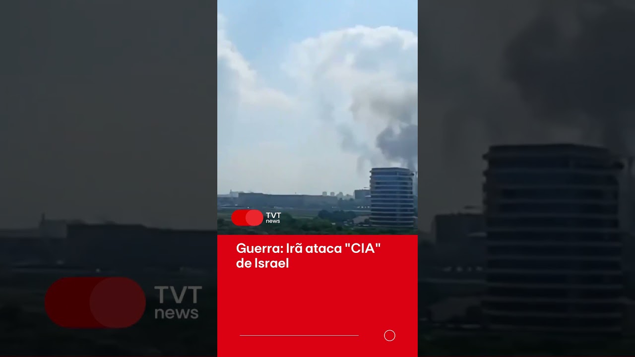 Guerra: Irã ataca “CIA” de Israel