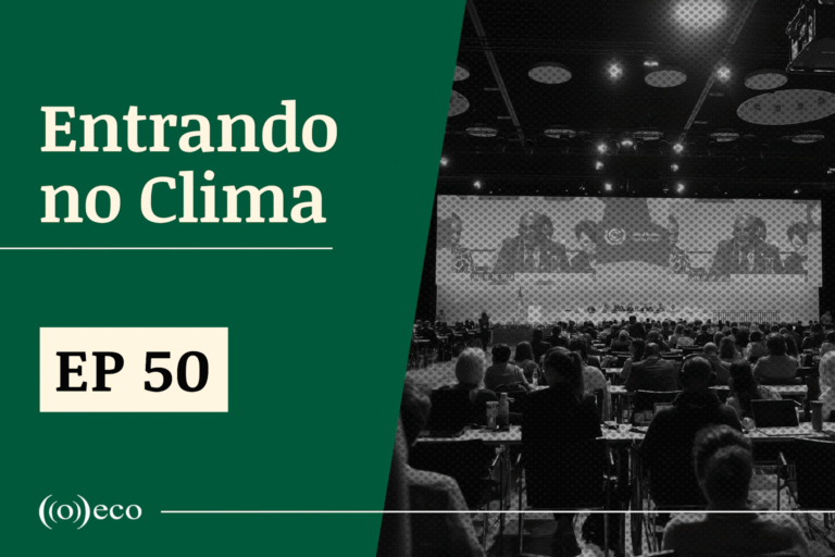 Entrando no Clima #50 – Deu bom em Bonn?