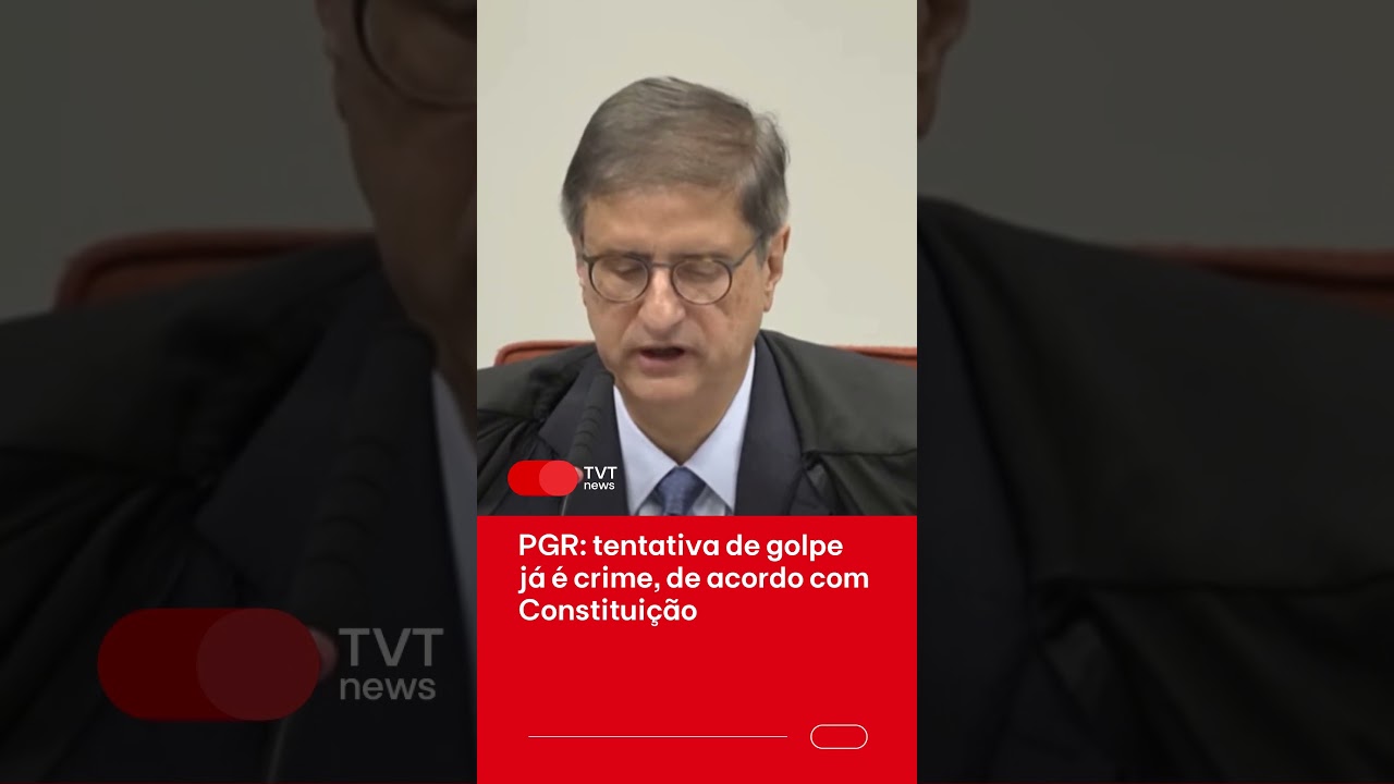 PGR: tentativa de golpe já é crime, de acordo com Constituição