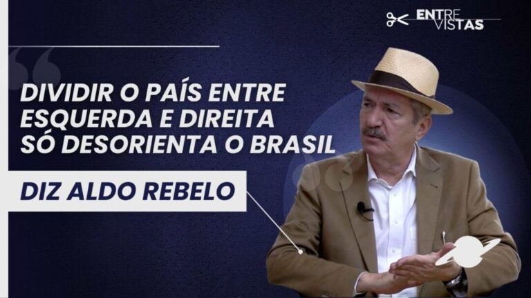 "Dividir o país entre esquerda e direita só desorienta o Brasil"