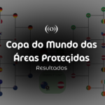 O vencedor da Copa do Mundo das Áreas Protegidas