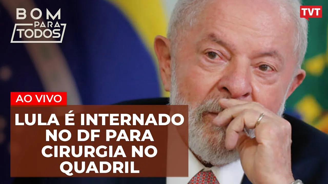 Lula é internado para cirurgia no quadril | General da reserva é alvo da Operação Lesa Pátria
