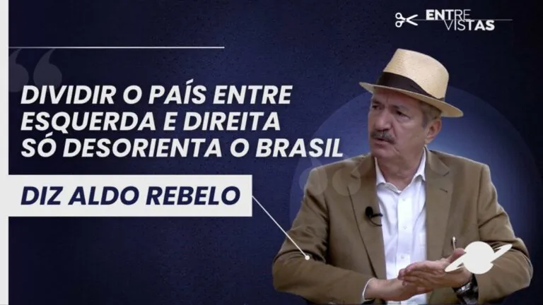 "Dividir o país entre esquerda e direita só desorienta o Brasil"